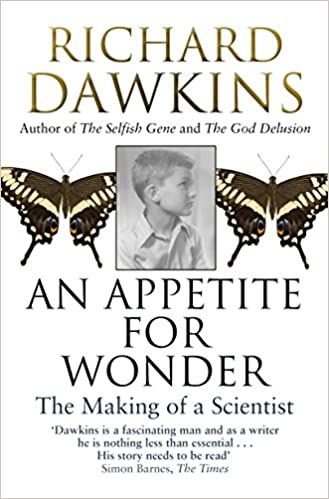 An Appetite For Wonder: The Making of a Scientist