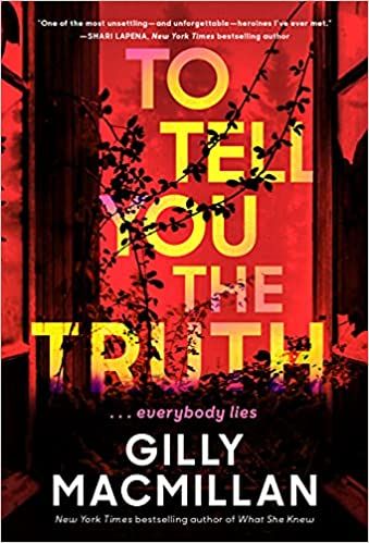 To Tell You the Truth : A Novel