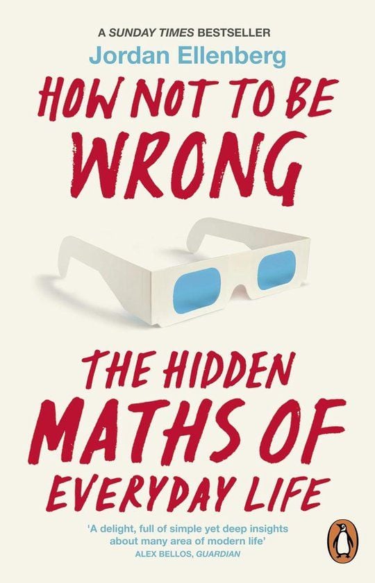 How Not to be Wrong