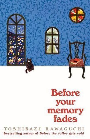  Before Your Memory Fades 