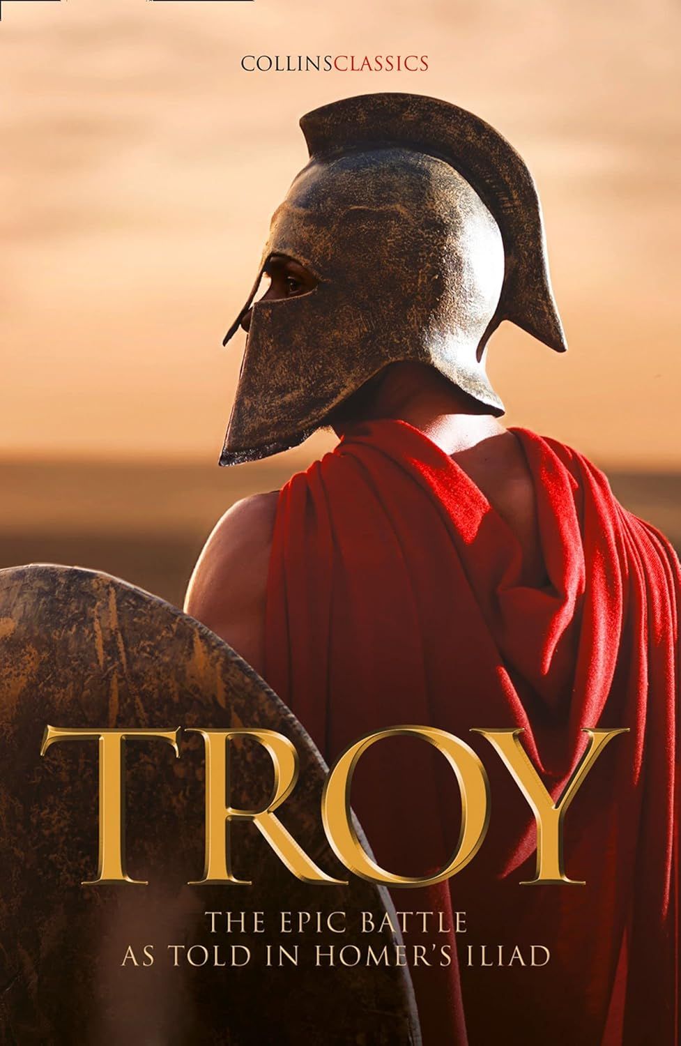 TROY: The epic battle as told in Homer’s Iliad