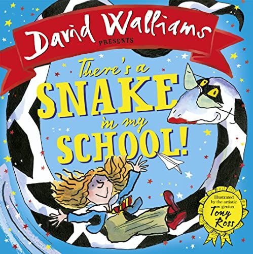 THERE’S A SNAKE IN MY SCHOOL!
