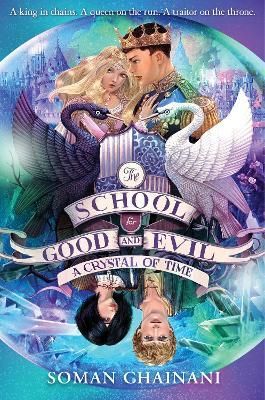 The School for Good and Evil (5) — A CRYSTAL OF TIME