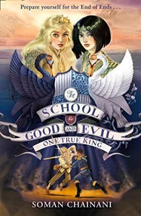 The School for Good and Evil (6) — ONE TRUE KING