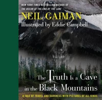 The Truth Is a Cave in the Black Mountains, Hardback