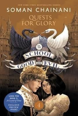 School for Good and Evil #4: Quests for Glory, The