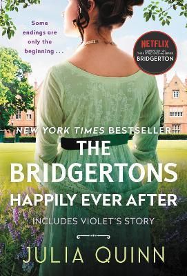 Bridgertons: Happily Ever After, The