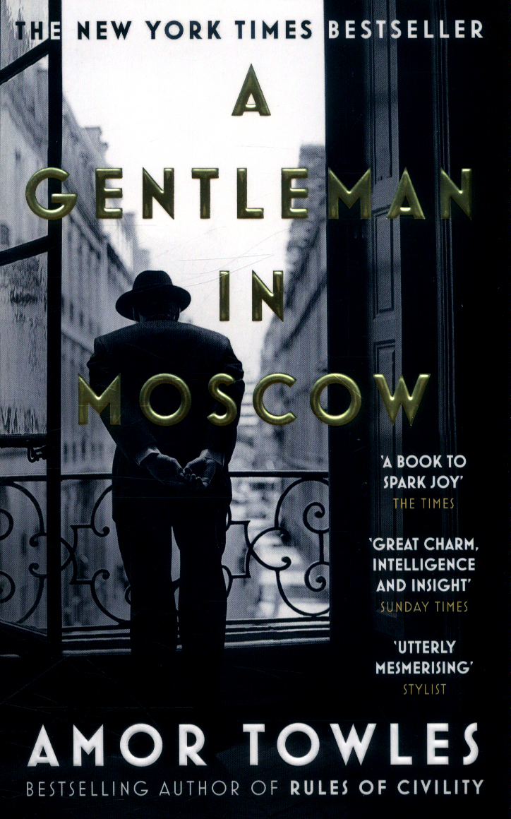 A Gentleman in Moscow