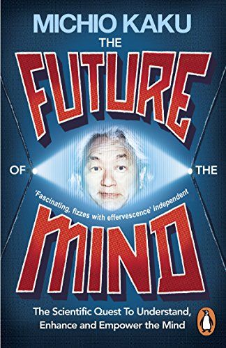 Future of the Mind, The