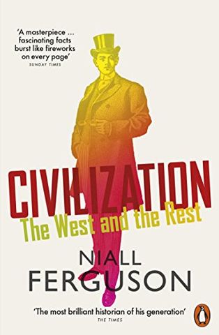  Civilization : The West and the Rest 