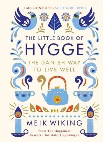 The Little Book of Hygge HB