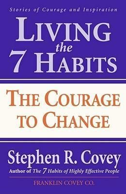 Living the 7 Habits