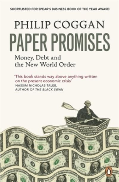 Paper Promises : Money, Debt and the New World Order