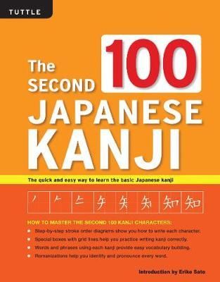 THE SECOND 100 JAPANESE KANJI