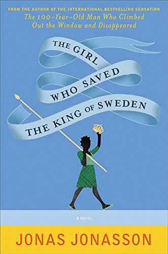 Girl Who Saved the King of Sweden Intl, The