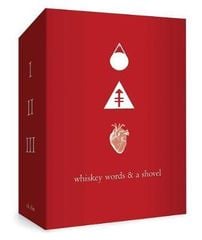  Whiskey Words & Shovel Box Set Volume 1-3 Paperback 