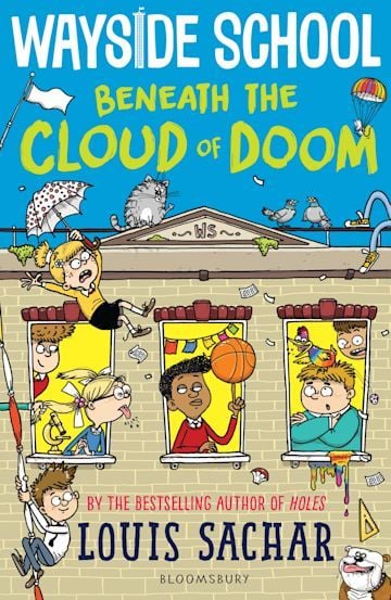 Wayside School Beneath the Cloud of Doom