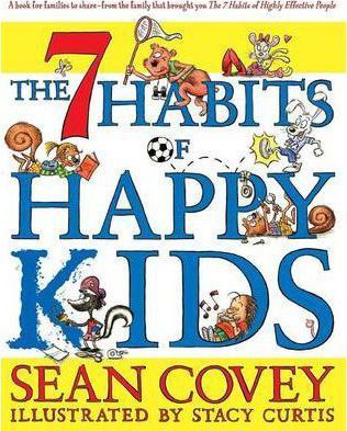 7 HABITS OF HAPPY KIDS