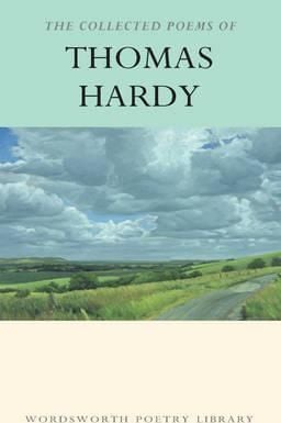 Collected Poems of Thomas Hardy