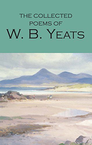 Collected Poems W.B. Yeats