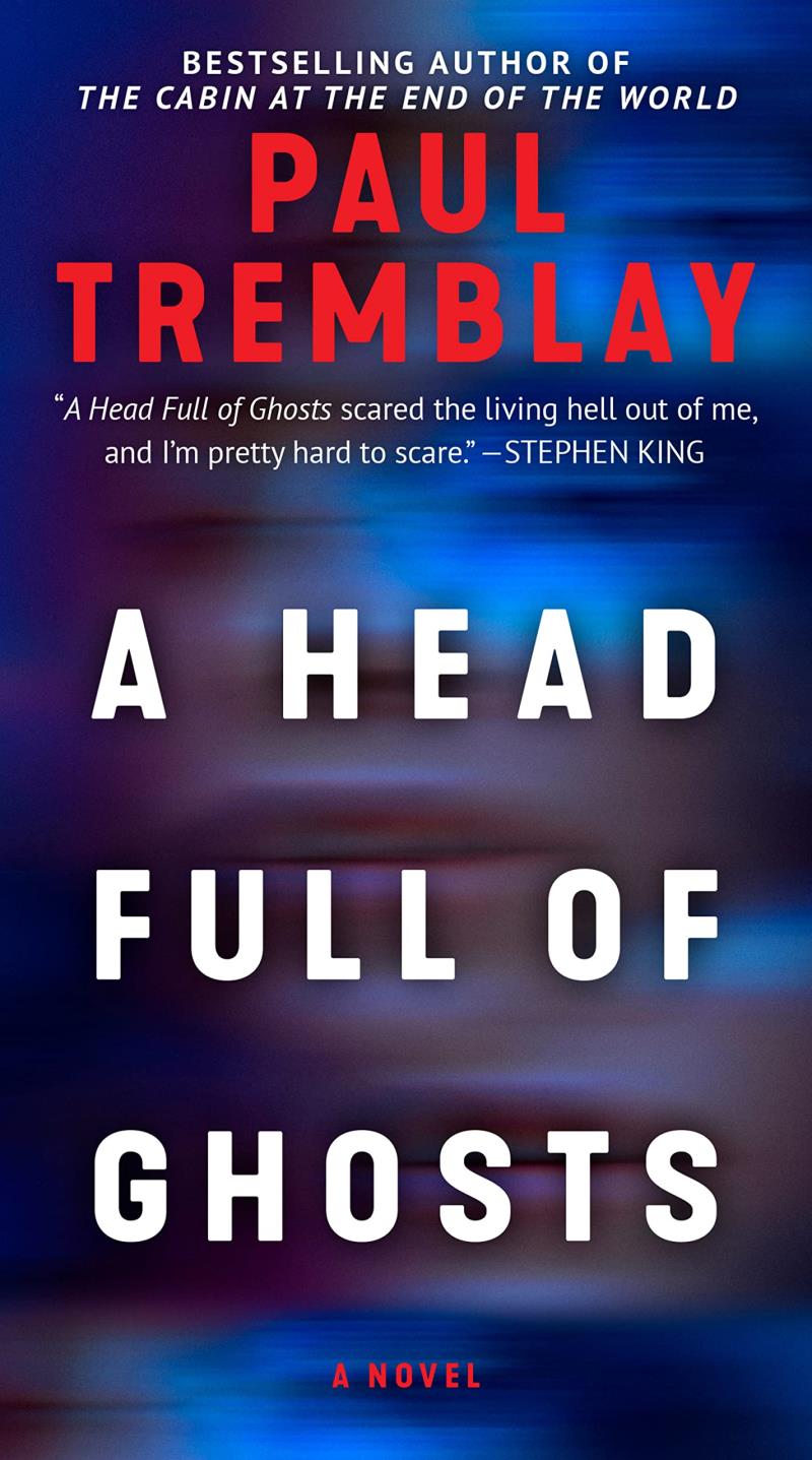 Head Full of Ghosts, A