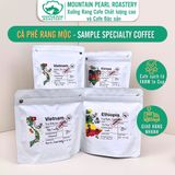  Cafe đặc sản Specialty (75gr dùng thử) - Cafe pha phin, pha máy từ Mountain Pearl Roastery Coffee 