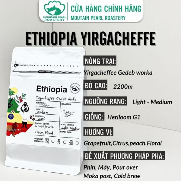  Cà Phê Đặc Sản Ethiopia Yirgacheffe Gedeb Worka G1 - Specialty Coffee đến từ Mountain Pearl Roastery Coffee 