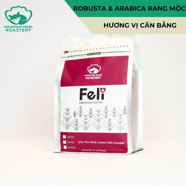  Cà phê rang xay nguyên chất FELI thơm quyến rũ, hậu ngọt đắng đậm, dùng pha phin, pha máy từ Mountain Pearl Roastery 