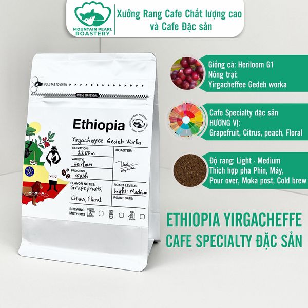  Cà Phê Đặc Sản Ethiopia Yirgacheffe Gedeb Worka G1 - Specialty Coffee đến từ Mountain Pearl Roastery Coffee 