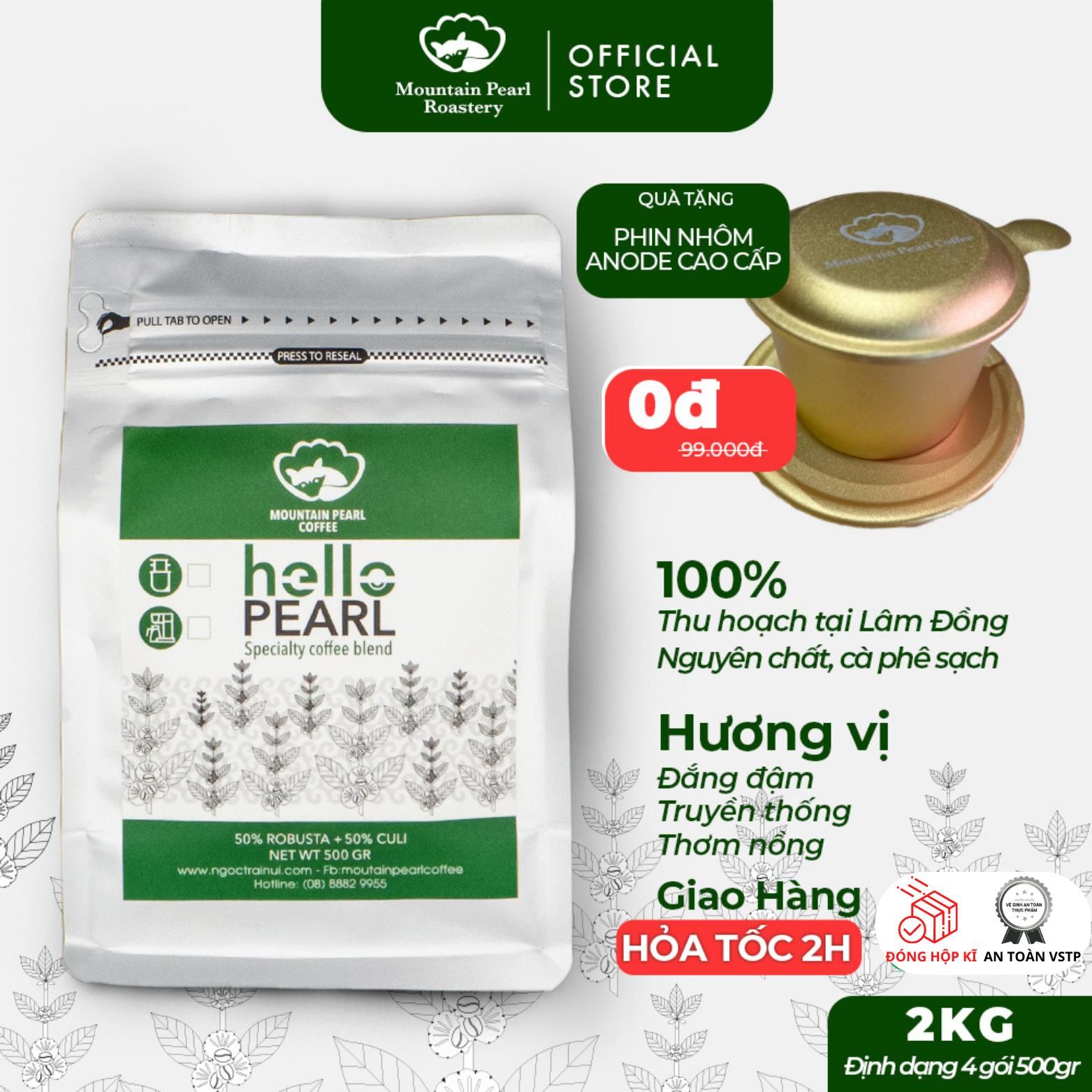  [TẶNG PHIN] 2kg Cà phê HELLO Đặc Biệt hạt,bột, 100% cafe nguyên chất, pha phin máy,ngon rẻ từ Mountain Pearl Roastery 