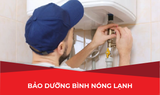  BẢO DƯỠNG BÌNH NÓNG LẠNH 