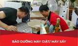  BẢO DƯỠNG MÁY GIẶT / MÁY SẤY 