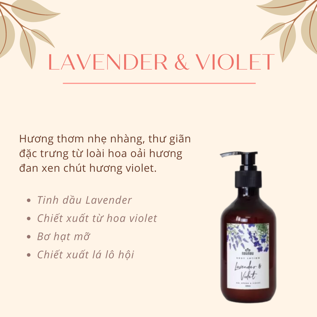 Sữa dưỡng thể NauNau Body lotion Lavender & Violet 300ml thẩm thấu nhanh, tỏa hương Hoa oải hương ngọt ngào