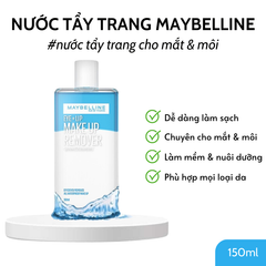 Nước Tẩy Trang Mắt Môi Maybelline Lip & Eye Make Up Remover 150ml