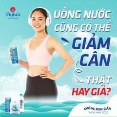 Nước uống i-on kiềm Fujiwa công nghệ Nhật Bản giúp bù nước nhanh và tốt cho sức khỏe hệ tiêu hóa