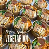  Gói Standar Healthy - Combo 1 Phần Chay/ 1 Ngày/ 5 Ngày ( Bao Gồm Ship ) 