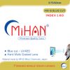 MiHAN 1.60 Mr-8 CHỐNG PHẢN QUANG, SIÊU TRƠN, BLUE CUT