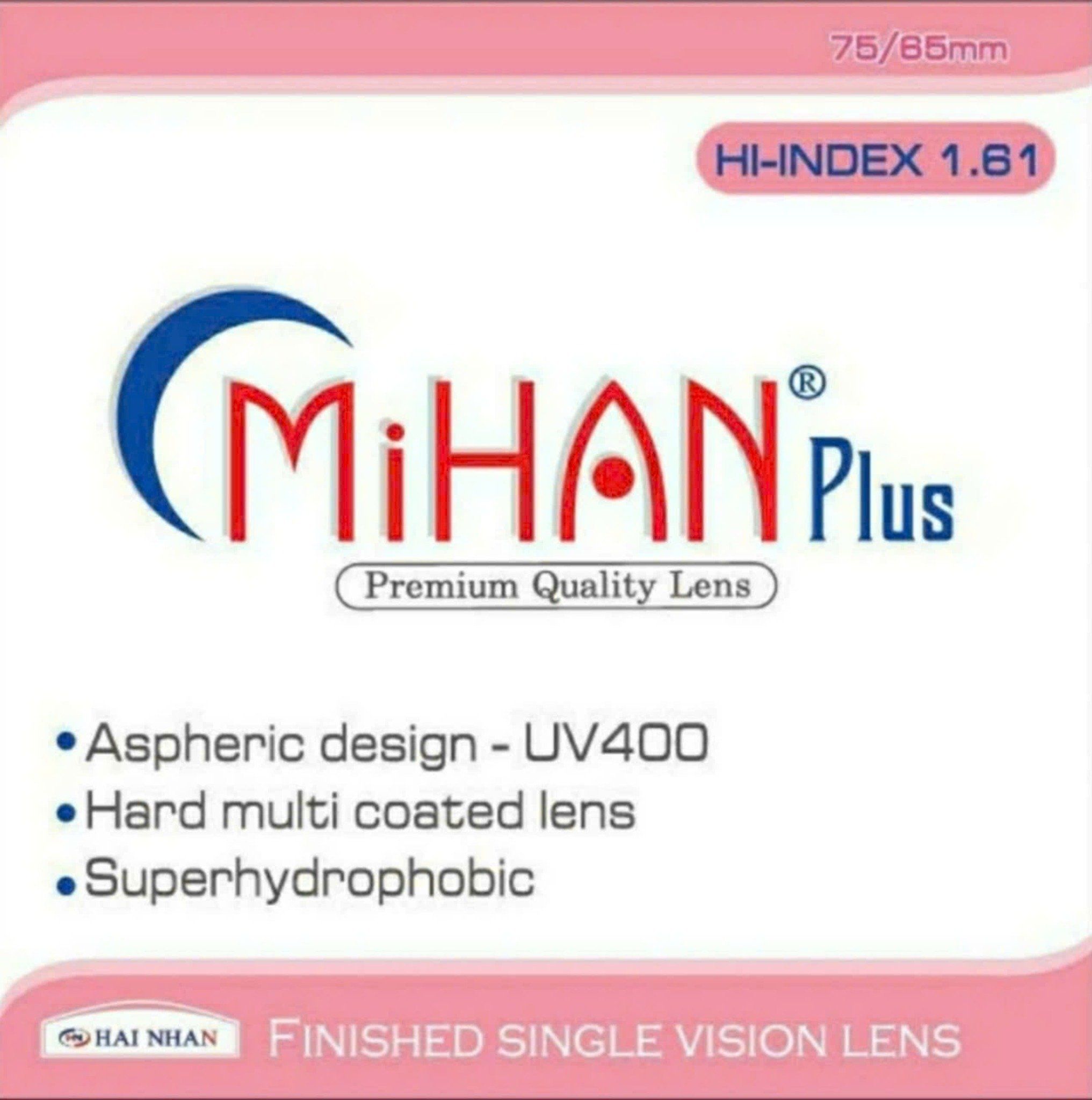 MiHAN 1.61 CHỐNG PHẢN QUANG PLUS, SIÊU TRƠN, UV400