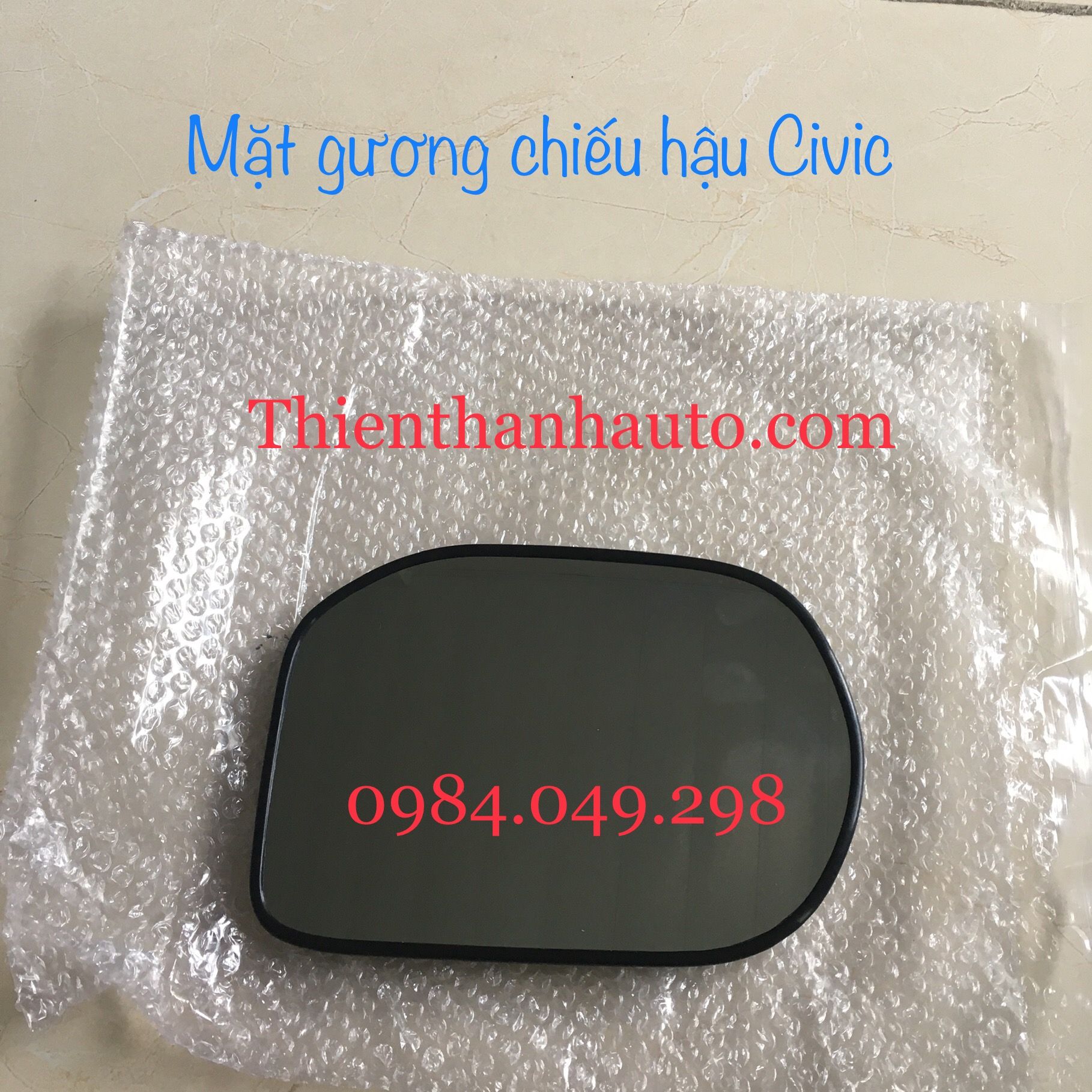 Mặt gương chiếu hậu Honda Civic 2006-2007-2008-2009-2010-2011-2012 - Phụ tùng ô tô Thiên Thanh