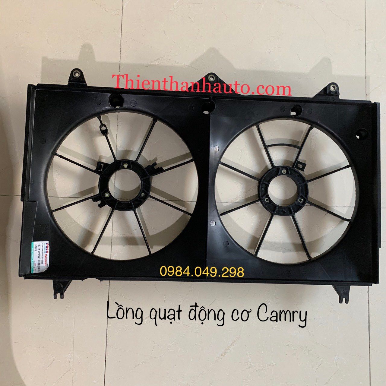 Lồng quạt làm mát động cơ Toyota Camry - Phụ tùng ô tô Thiên Thanh