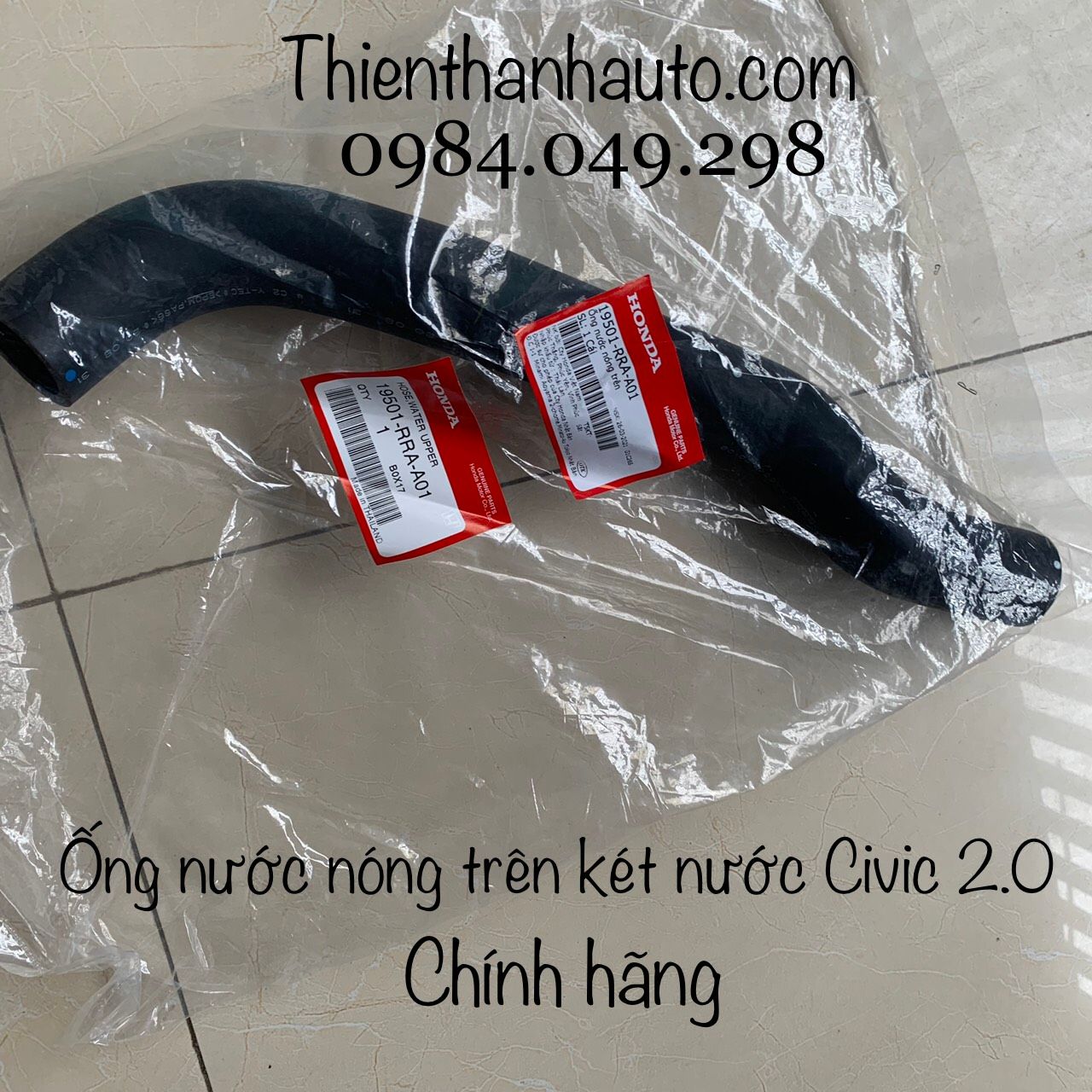 Ống nước nóng trên két nước Honda Civic 2.0 chính hãng đời 2006-07-08-09-10-11-2012 -19501RRAA01