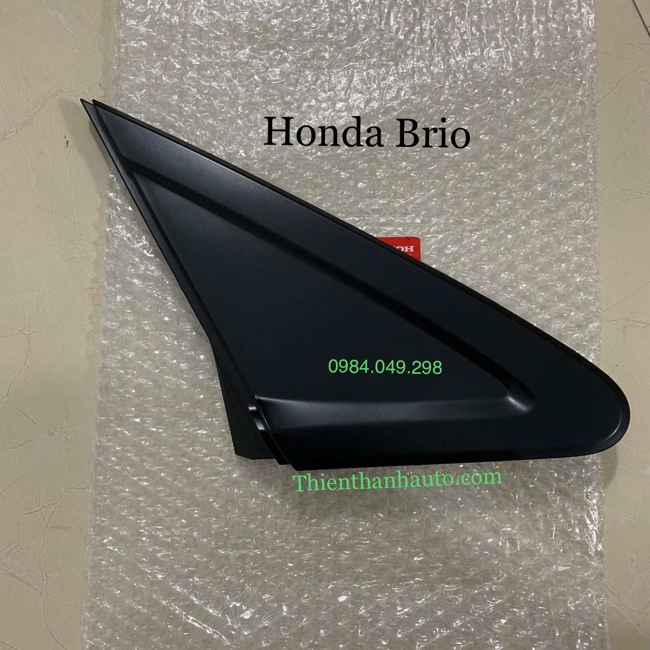 Ốp tam giác góc kính cửa trước phải Honda Brio chính hãng - Thienthanhauto.com