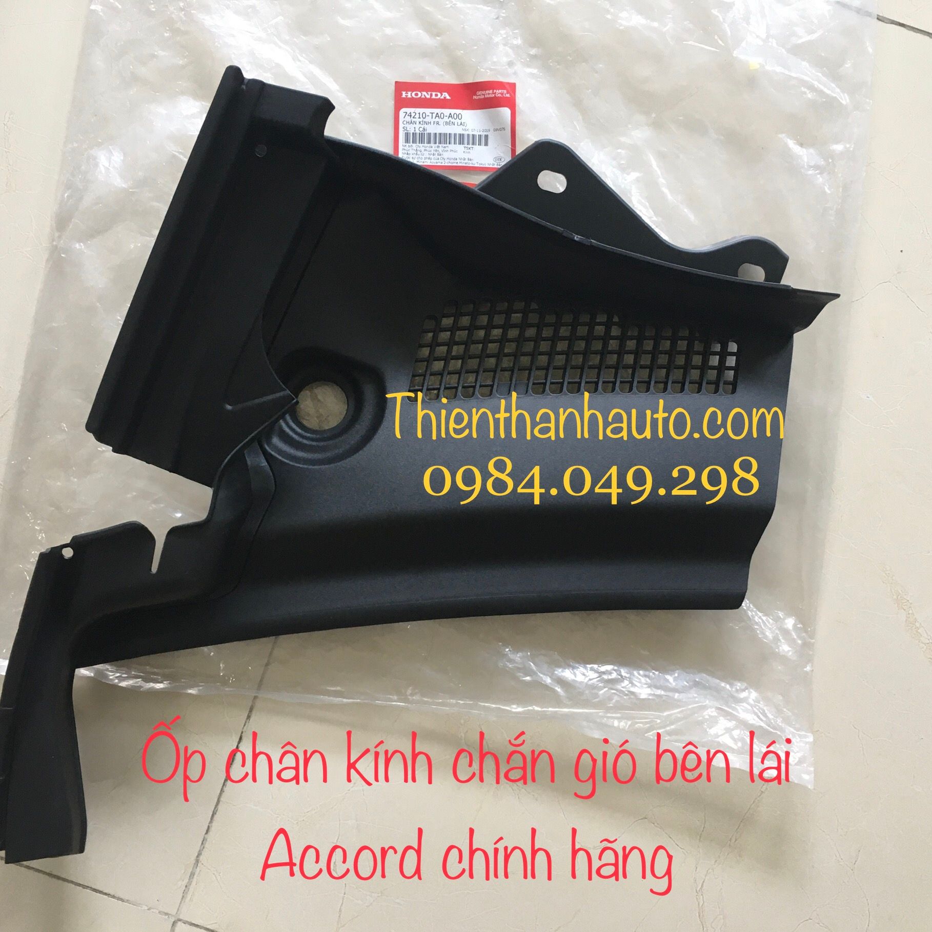 Ốp chân kính chắn gió bên lái Honda Accord 2008-2012 chính hãng - Thienthanhauto.com