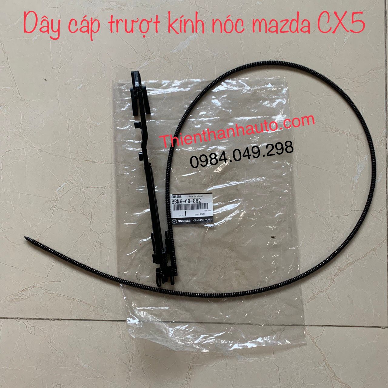 Dây cáp trượt kính nóc Mazda CX5 chính hãng - Phụ tùng ô tô Thiên Thanh