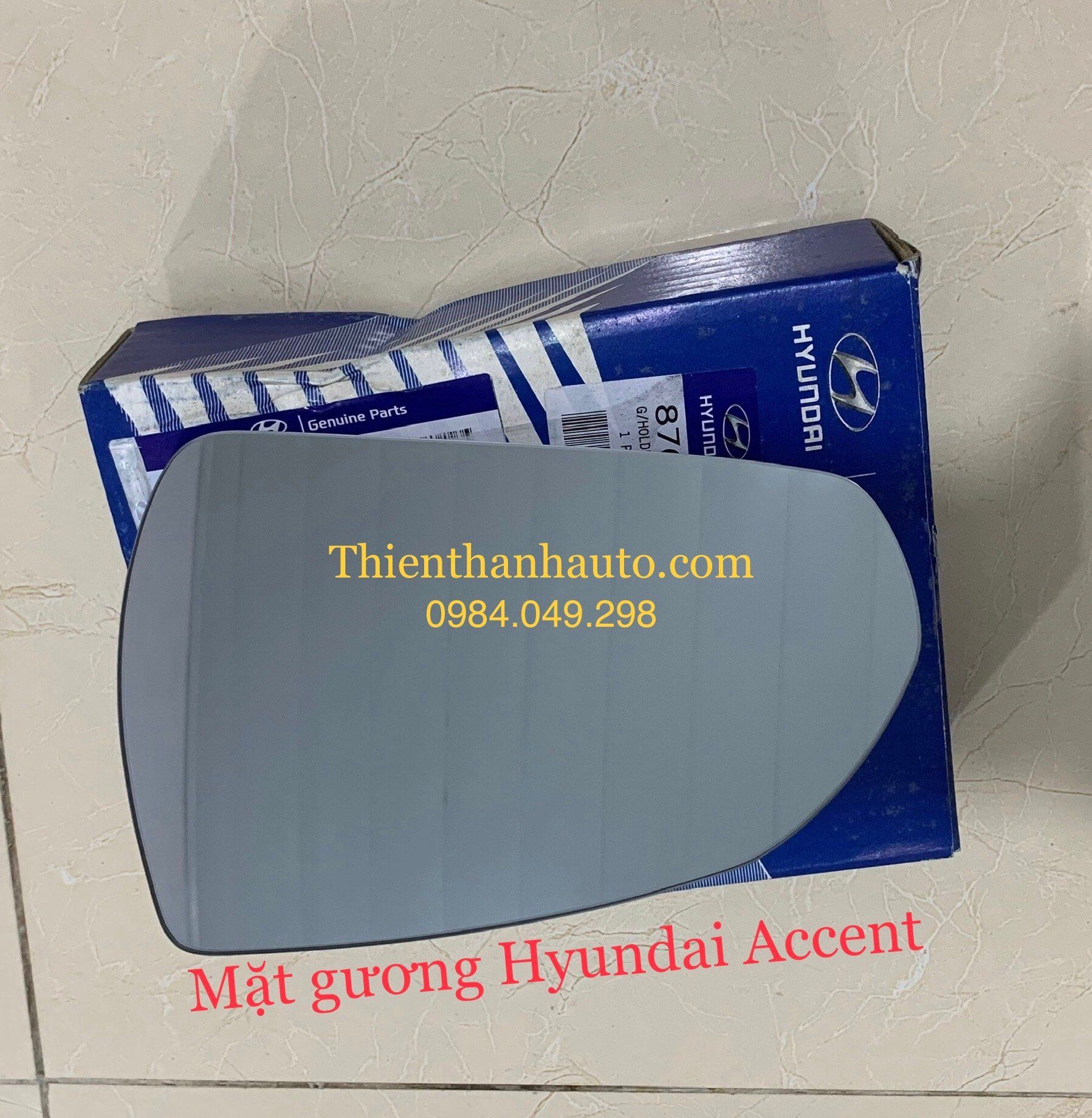 Mặt gương chiếu hậu Hyundai Accent 2018-2020 bên lái chính hãng - Phụ tùng ô tô Thiên Thanh