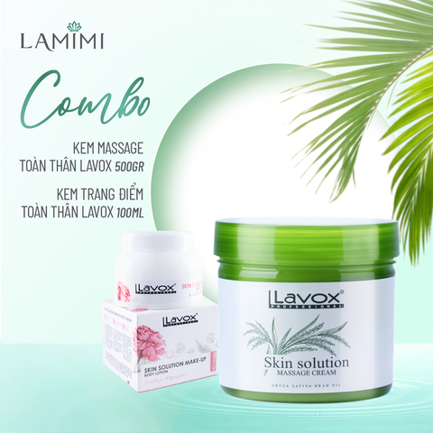  Combo Kem Massage Toàn Thân & Kem Trang Điểm Toàn Thân Lavox 