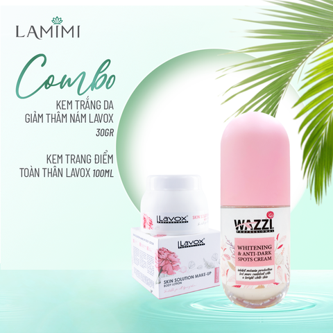  Combo Kem Trắng Da Giảm Thâm Nám & Kem Trang Điểm Toàn Thân Lavox 