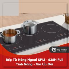 Bếp Từ Hồng Ngoại SPM - 938H