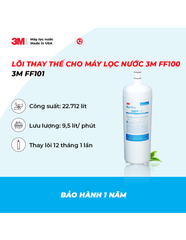 LÕI LỌC THAY THẾ DÙNG CHO MÁY LỌC NƯỚC 3M FF100 - 3M FF101