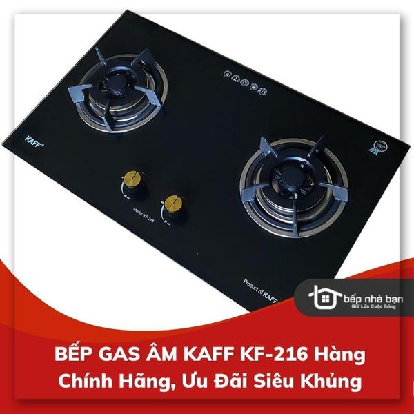 BẾP GAS ÂM KAFF KF-216